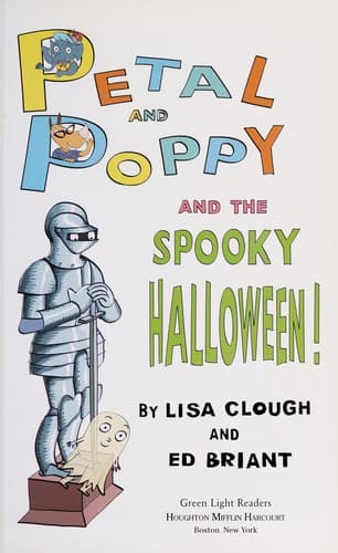 Cover of Petal and Poppy and the spooky Halloween!