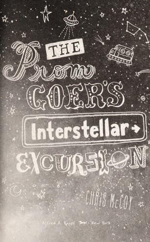 Cover of The prom goer's interstellar excursion