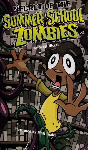 Cover of Secret of the summer school zombies