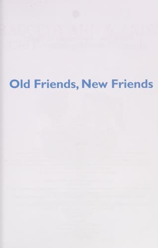 Cover of Old friends, new friends