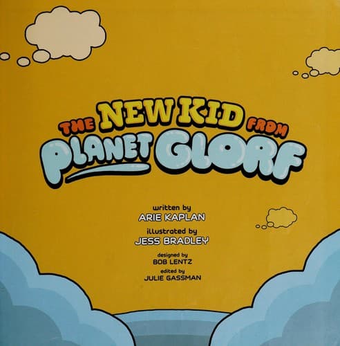 Cover of The new kid from planet Glorf