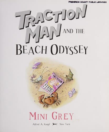 Cover of Traction Man and the beach odyssey