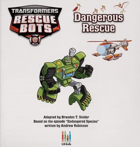 Cover of Dangerous rescue