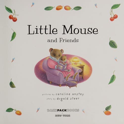 Cover of Little Mouse and friends