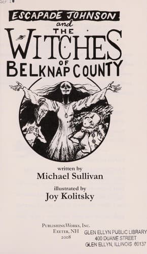 Cover of Escapade Johnson and the witches of Belknap County