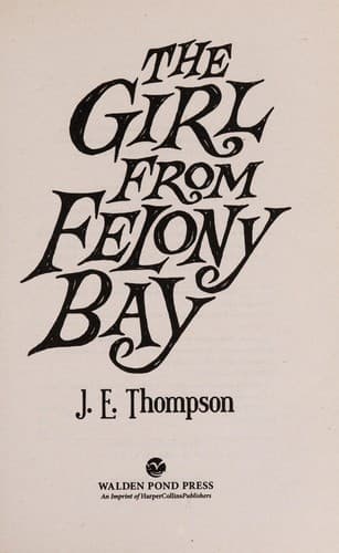 Cover of The girl from Felony Bay