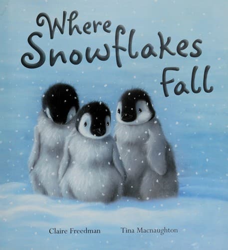 Cover of Where snowflakes fall