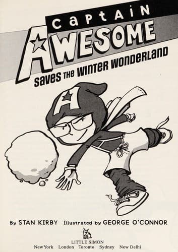 Cover of Captain Awesome saves the winter wonderland