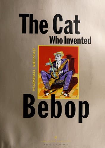 Cover of The Cat that invented bebop