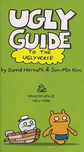 Cover of The ugly guide to the uglyverse