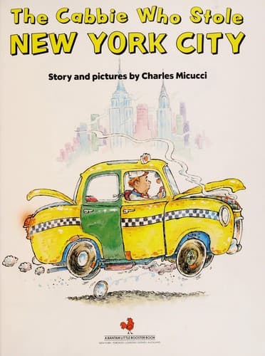 Cover of The cabbie who stole New York City