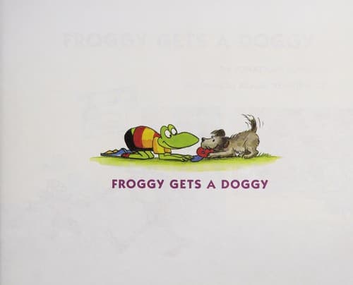 Cover of Froggy gets a doggy