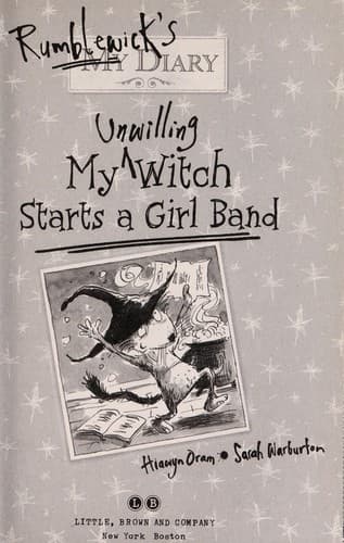 Cover of My unwilling witch starts a girl band
