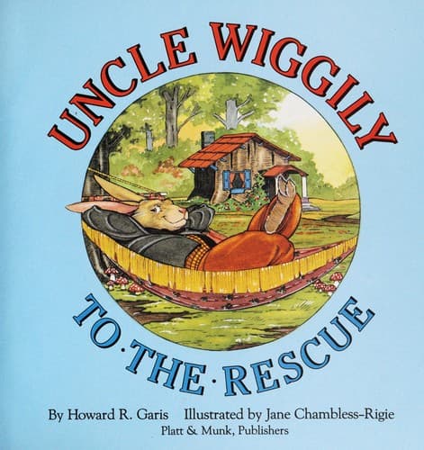Cover of Uncle Wiggily to the rescue