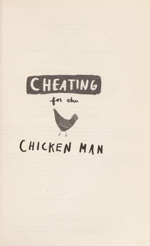 Cover of Cheating for the chicken man