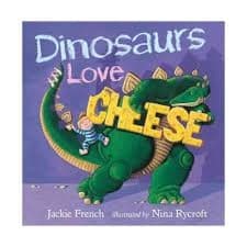 Cover of Dinosaurs love cheese