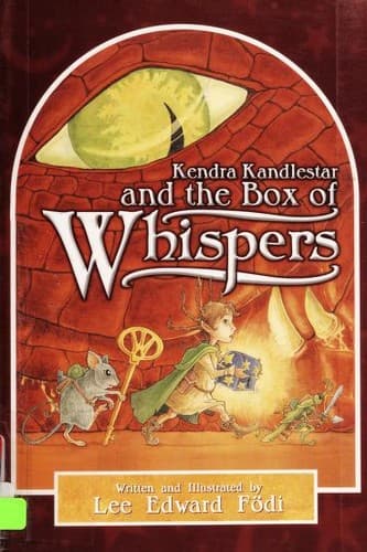 Cover of Kendra Kandlestar And the Box of Whispers