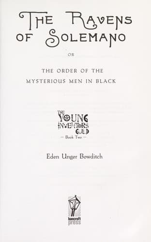 Cover of The ravens of Solemano, or, The order of the mysterious men in black
