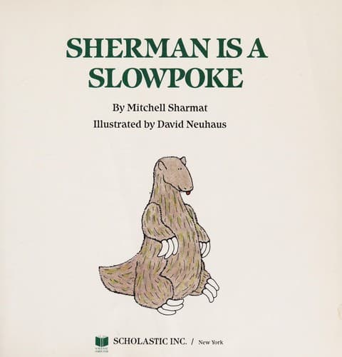 Cover of Sherman is a slowpoke