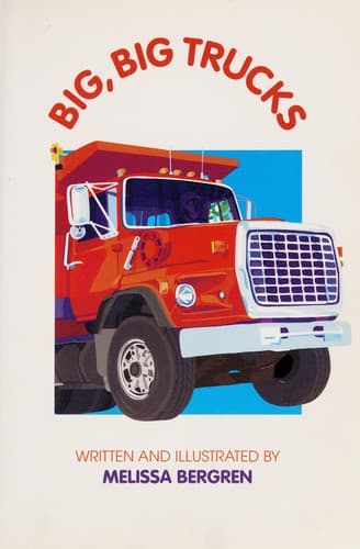 Cover of Big, big trucks