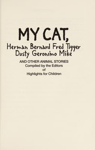Cover of My cat, Herman Bernard Fred Tigger Dusty Geronimo Mike