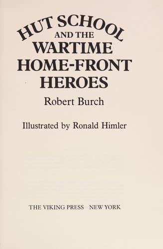Cover of Hut School and the wartime home-front heroes