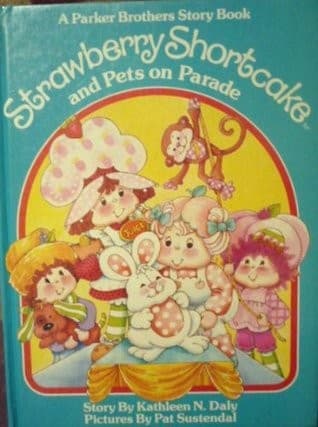 Cover of Strawberry Shortcake and Pets on Parade Parker Brothers Story Book