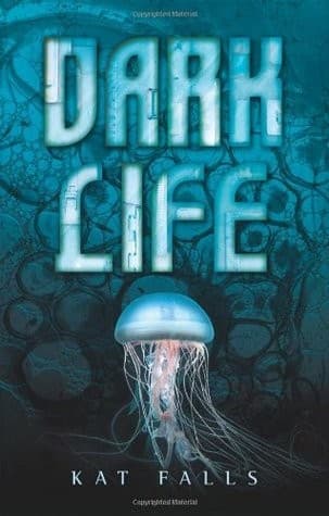 Cover of Dark Life (Dark Life #1)