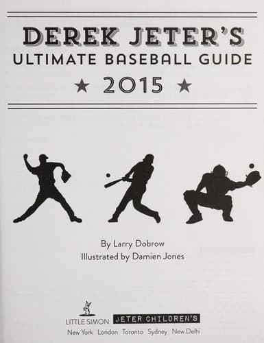 Cover of Derek Jeter's ultimate baseball guide 2015