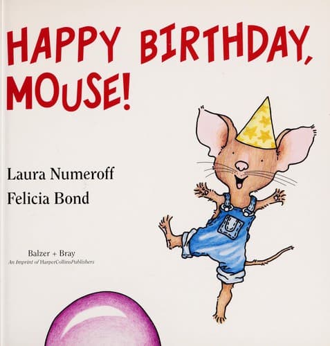 Cover of Happy Birthday, Mouse!