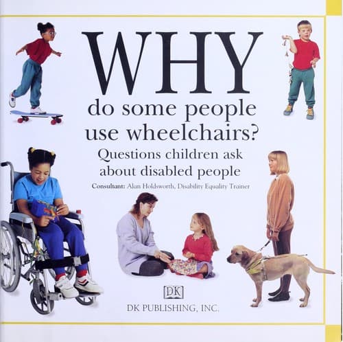 Cover of Why do some people use wheelchairs?