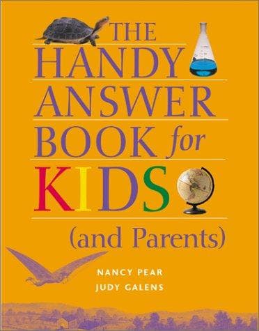 Cover of The handy answer book for kids (and parents)
