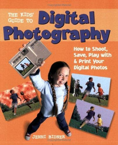 Cover of Kids' Guide to Digital Photography