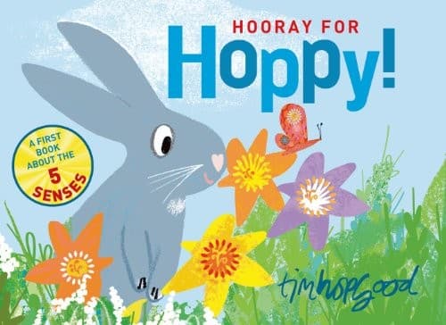 Cover of Hooray for Hoppy!: A First Book about the Five Senses