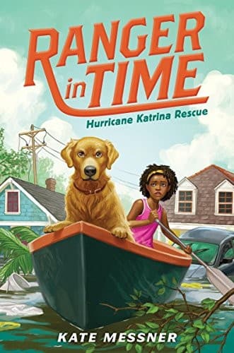 Cover of Hurricane Katrina Rescue (Ranger in Time #8)