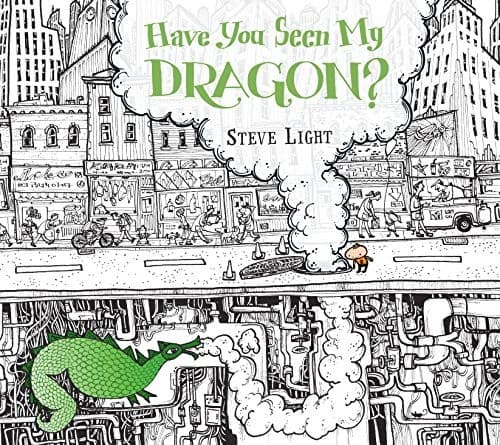 Cover of Have You Seen My Dragon?