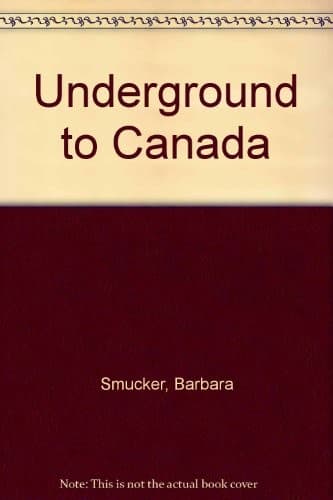 Cover of Underground to Canada