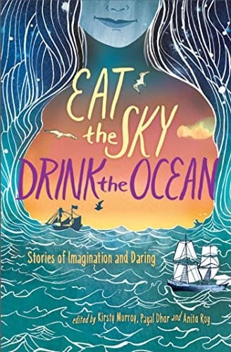 Cover of Eat the Sky, Drink the Ocean