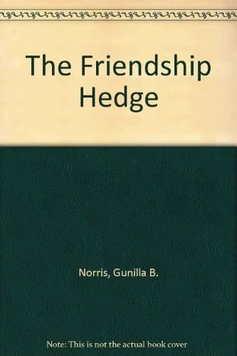 Cover of The friendship hedge
