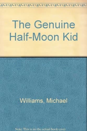 Cover of The genuine half-moon kid