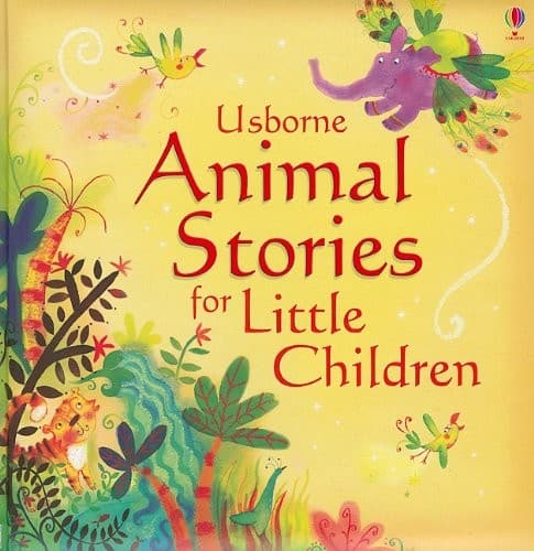 Cover of Usborne Animal Stories for Little Children (Picture Books)