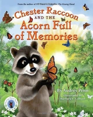 Cover of Chester Raccoon and the Acorn Full of Memories
