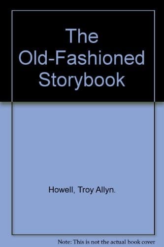 Cover of The Old-fashioned storybook