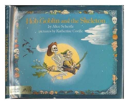 Cover of Hob Goblin and the skeleton