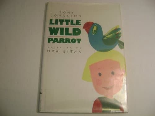 Cover of Little wild parrot