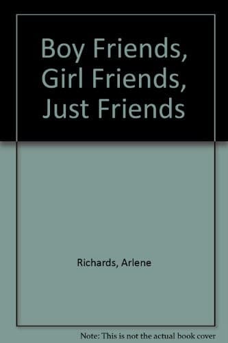 Cover of Boy friends, girl friends, just friends