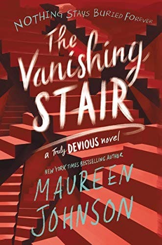 Cover of The Vanishing Stair (Truly Devious Book 2)
