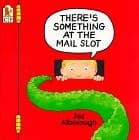 Cover of There's something at the mail slot