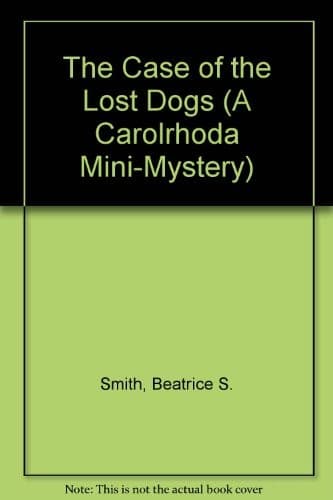 Cover of The case of the lost dogs