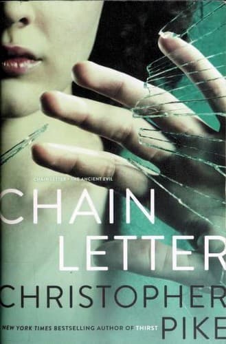 Cover of Chain Letter (Ancient Evil / Chain Letter)